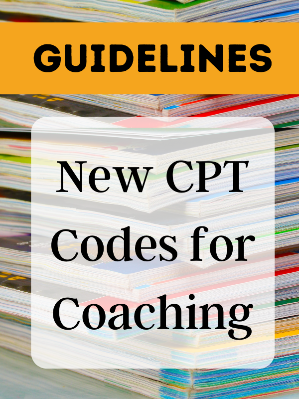 New CPT Codes for Coaching