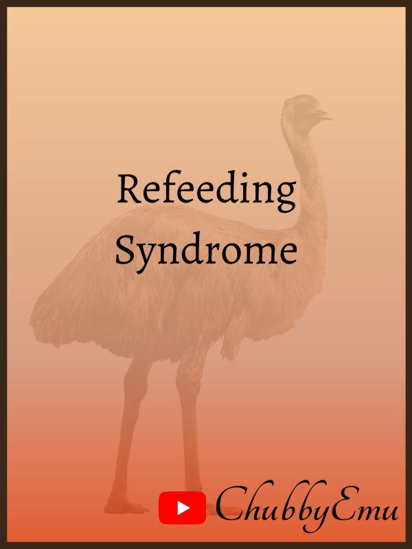 Refeeding Syndrome