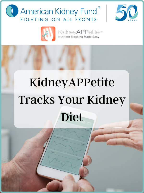 KidneyAPPetite Tracks Your Kidney Diet