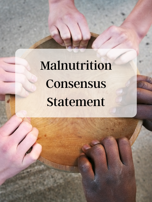 Malnutrition Consensus Statement