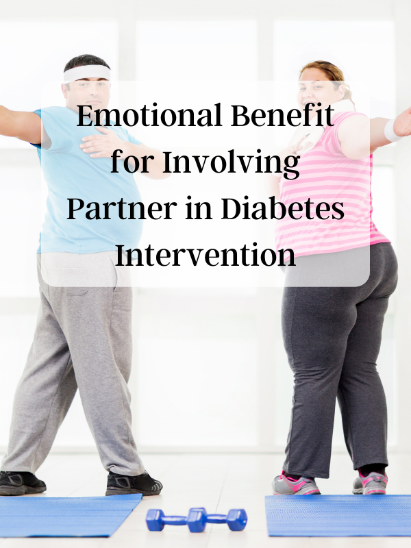 Emotional Benefit for Involving Partner in Diabetes Intervention